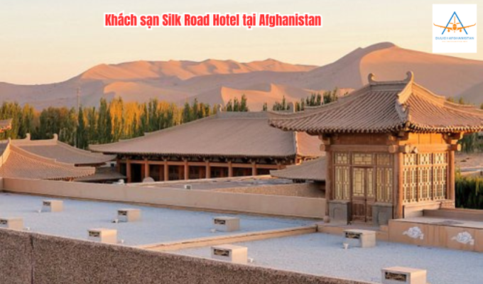 Khách sạn Silk Road Hotel tại Afghanistan